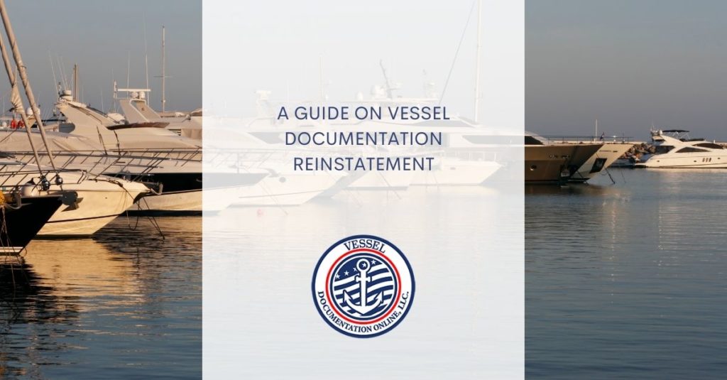 vessel documentation reinstatement