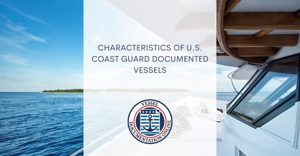 U.S. Coast Guard Documented Vessels